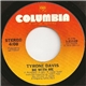 Tyrone Davis - Be With Me / Love You Forever